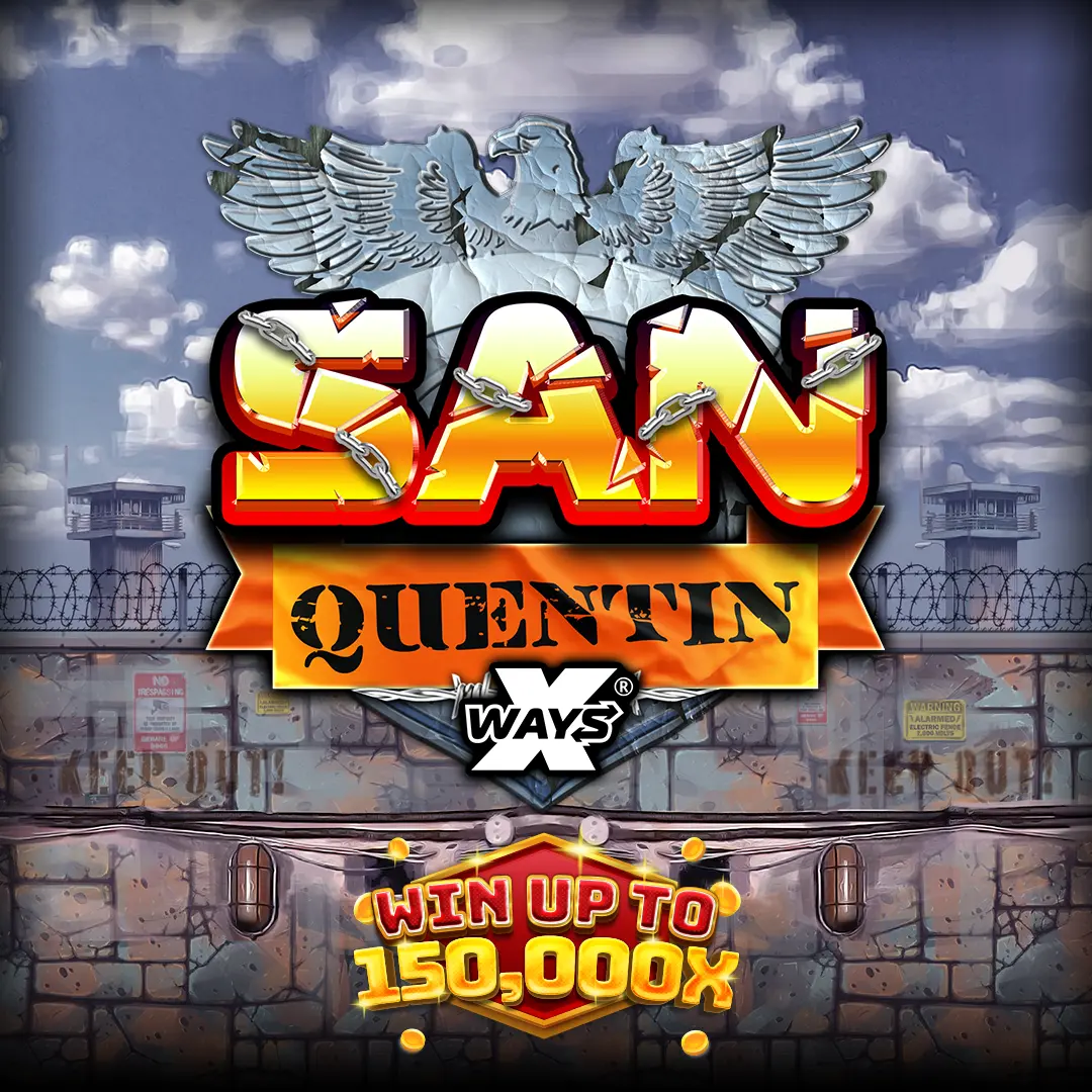 San Quentin xWays